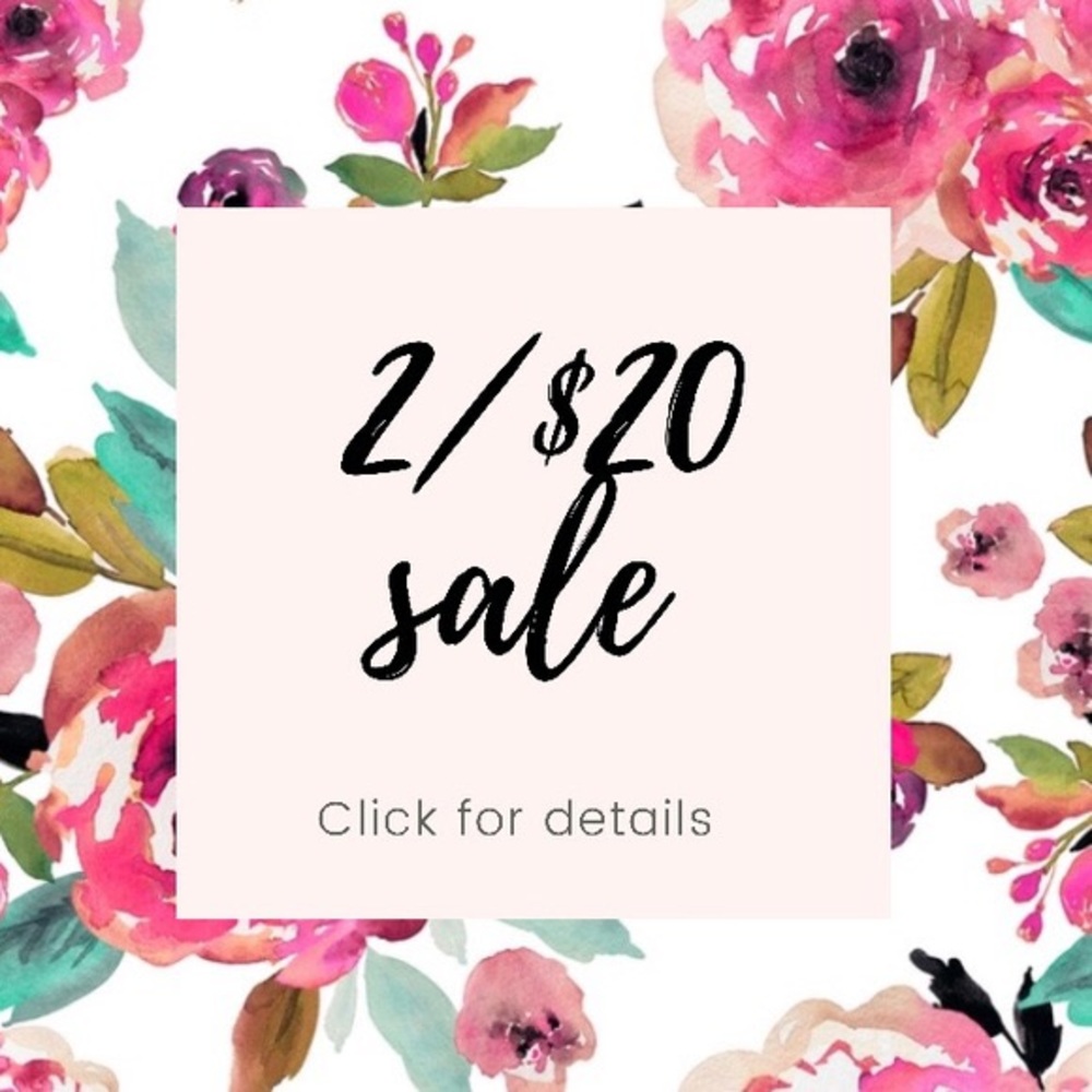 🌞 2 for $20 🌞 Summer Sale!